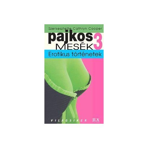 Pajkos Mes K Erotikus T Rt Netek Emag Hu