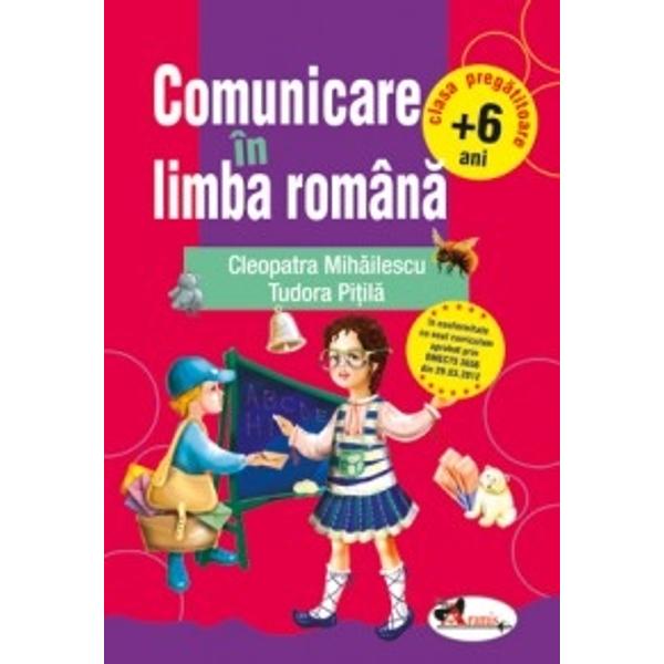 Comunicare In Limba Romana 6 Ani Clasa Pregatitoare Cleopatra