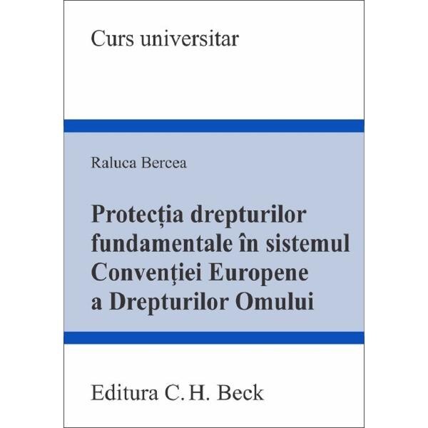 Protectia Drepturilor Fundamentale In Sistemul Cedo Raluca Bercea