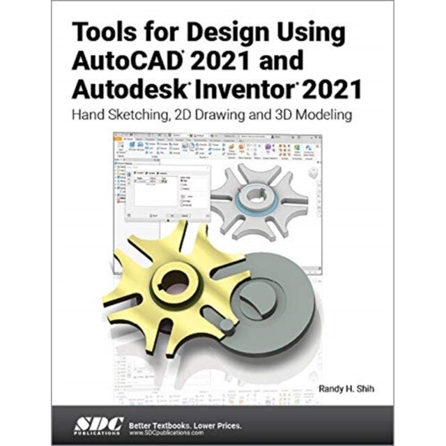 Tools For Design Using Autocad And Autodesk Inventor De Randy