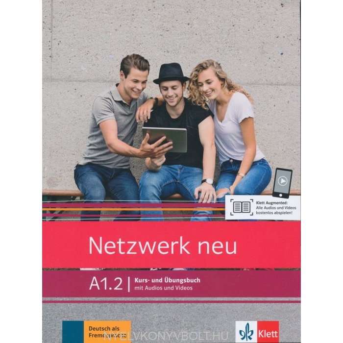 Netzwerk Neu A1 2 Kurs und Übungsbuch mit Audios und Videos eMAG hu