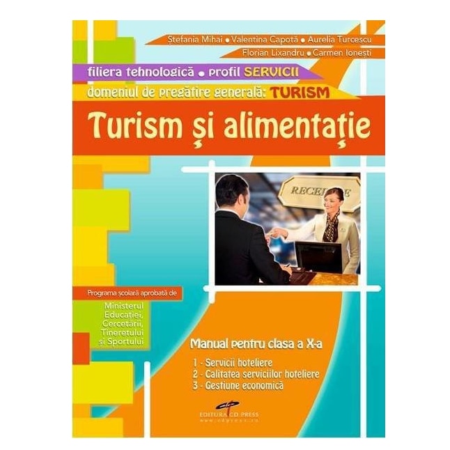 Turism Si Alimentatie Manual Clasa A X A Domeniul De Pregatire