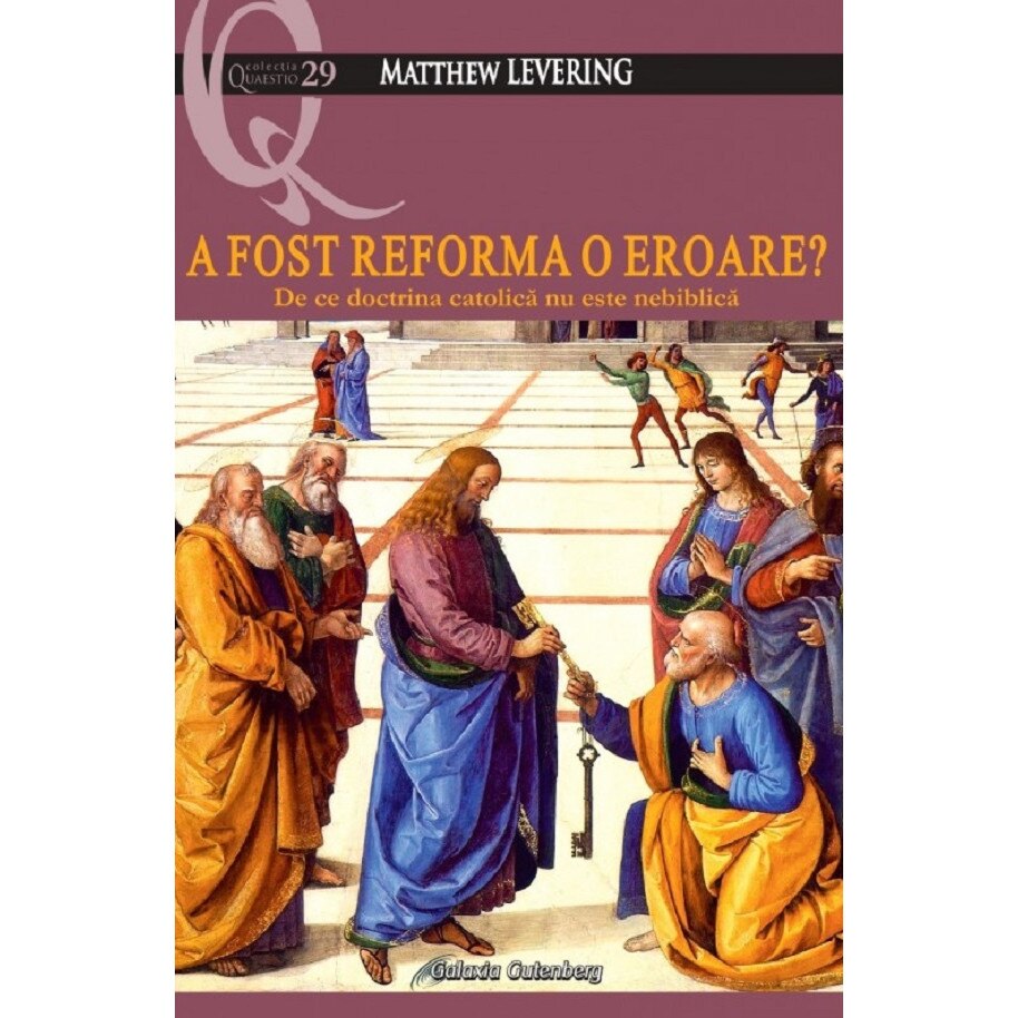 A Fost Reforma O Eroare Matthew Levering Emag Ro