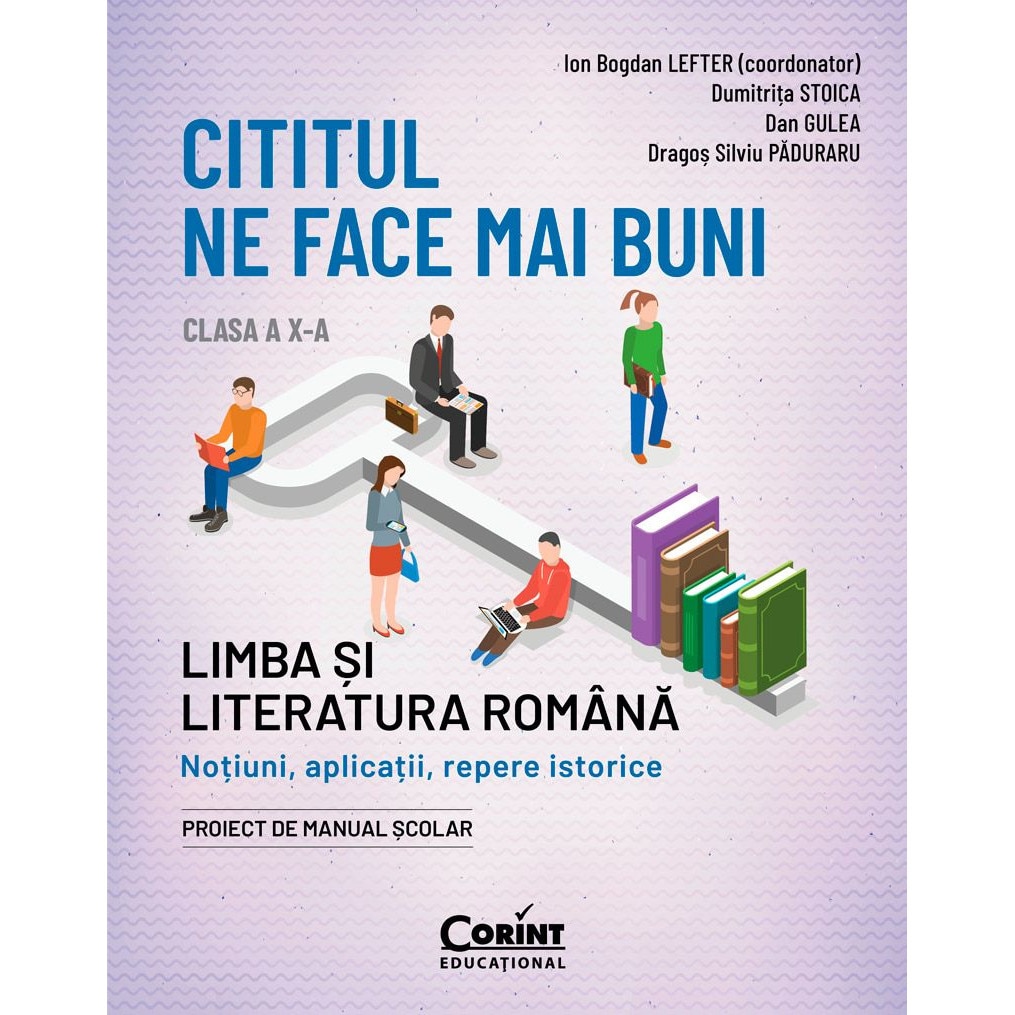 Cititul Ne Face Mai Buni Limba Si Literatura Romana Notiuni