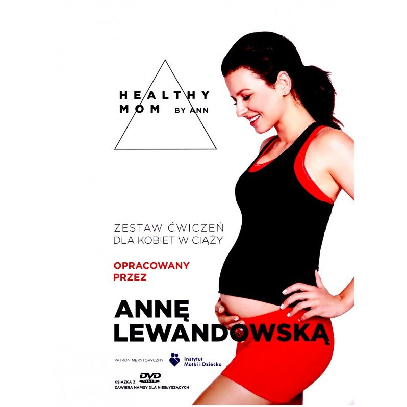 Anna Lewandowska Healthy Mom By Ann Zestaw ćwiczeń dla kobiet w ciąży