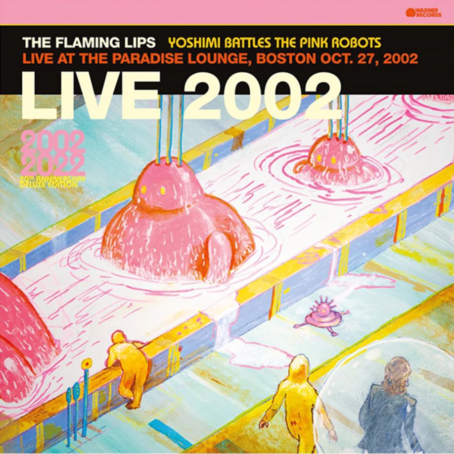 The Flaming Lips Yoshimi Battles The Pink Robots Live At The