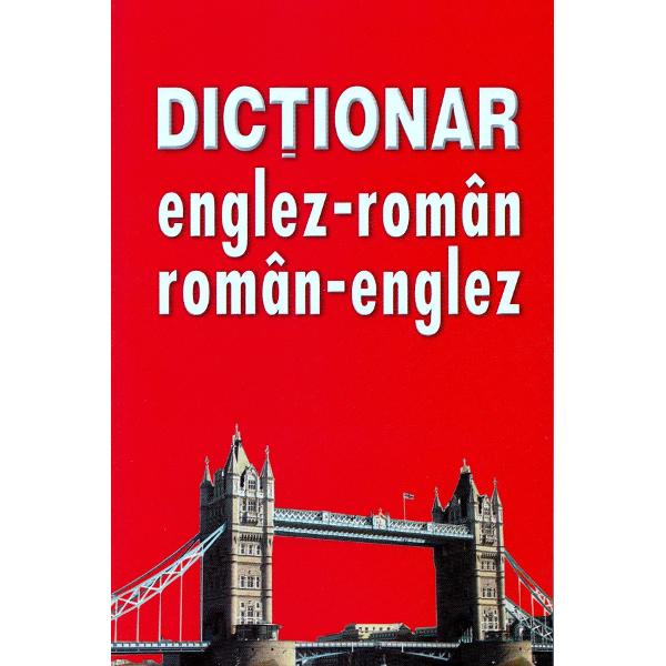 Dictionar englez-roman, roman-englez - Dana Gherase