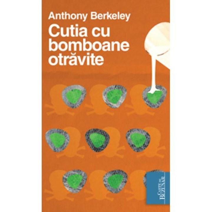 Cutia cu bomboane otravite - Anthony Berkeley