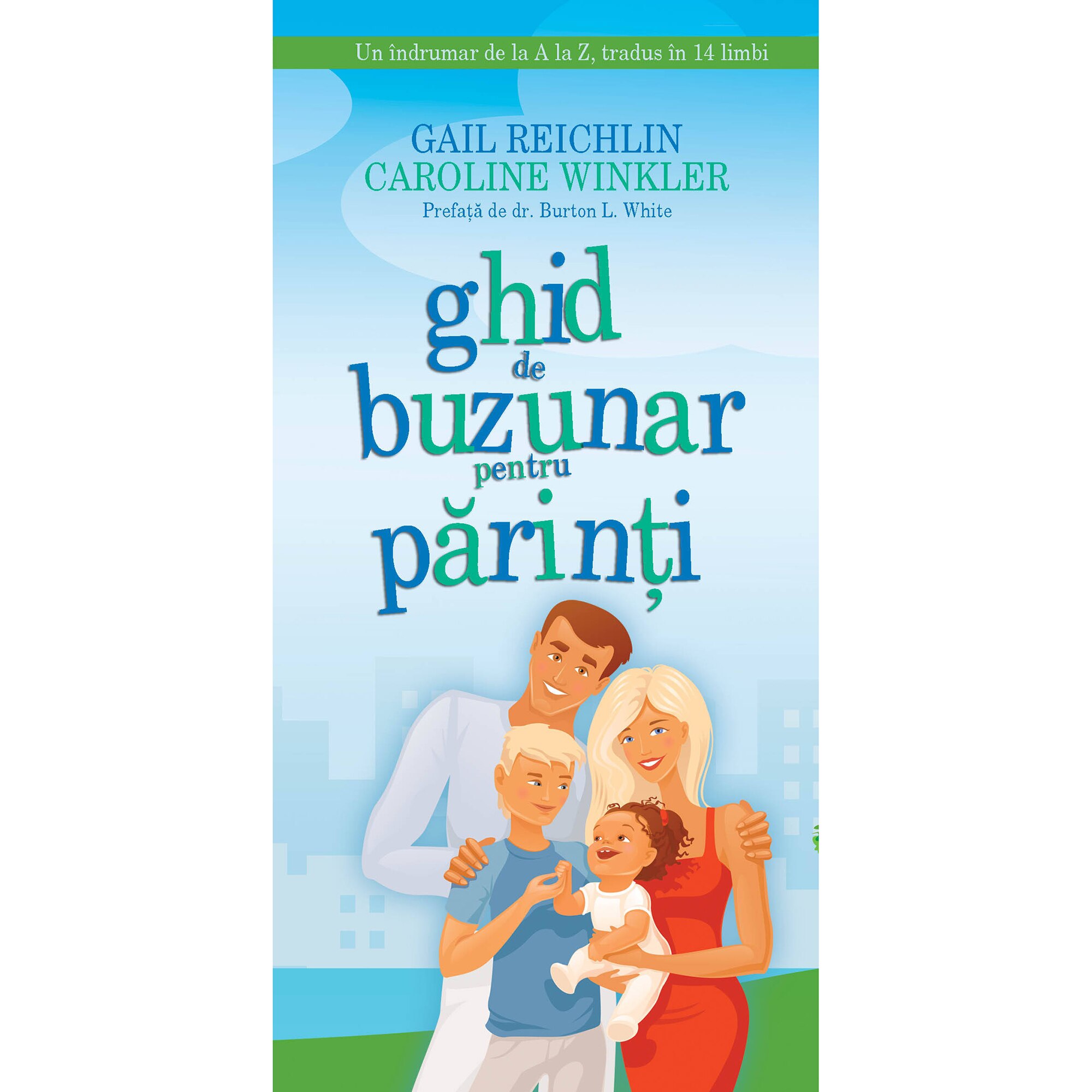 Ghid de buzunar pentru parinti - Gail Reichlin, Caroline Winkler