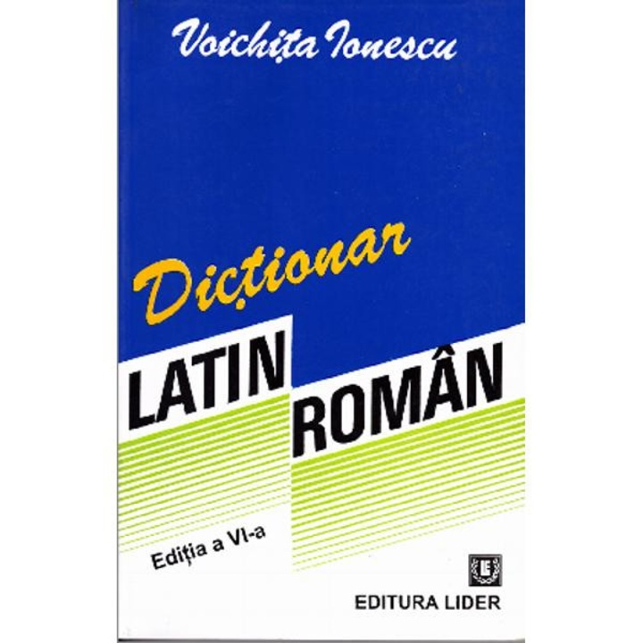 Dictionar latin-roman - Voichita Ionescu