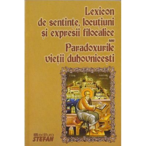 Lexicon de Sentinte si Locutiuni - Ignatie Monahul