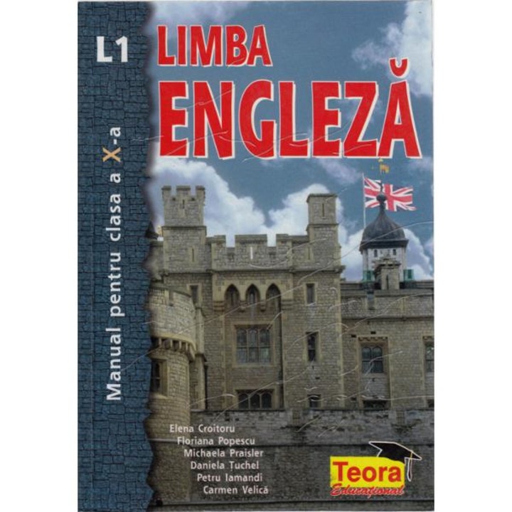 Engleza cls 10 l1 - Elena Croitoru , Floriana Popescu , Michaela Praisler , Daniela Tuchel, Petru Iamandi, Carmen Velica