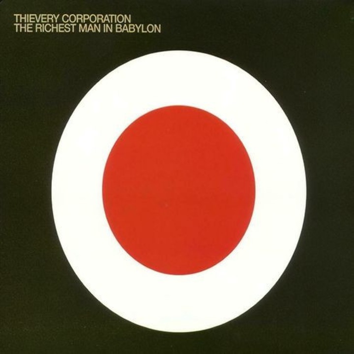 Thievery Corporation - The Richest Man In Babylon (1CD)