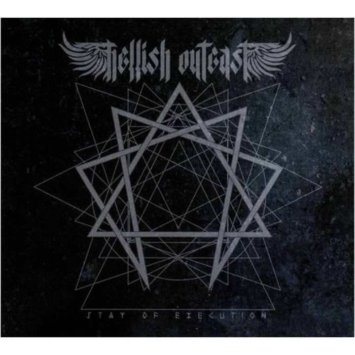 Hellish Outcast - Stay Of Execution (1CD)