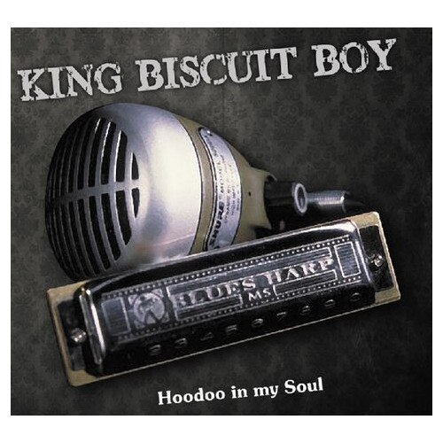King Biscuit Boy - Hoodoo in My Soul (1CD) - eMAG.ro