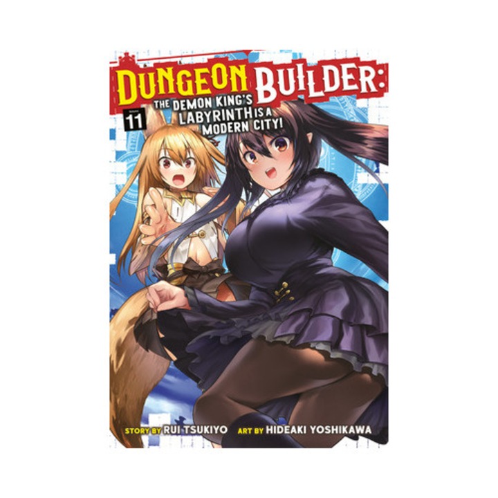 Dungeon Builder: The Demon King's Labyrinth Is A Modern City! (manga) Vol. 11 - Rui Tsukiyo