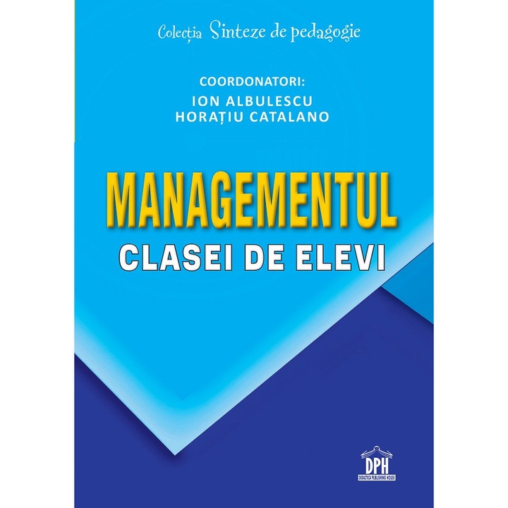 Managementul Clasei De Elevi, Ion Albulescu, Horatiu Catalano, 2023