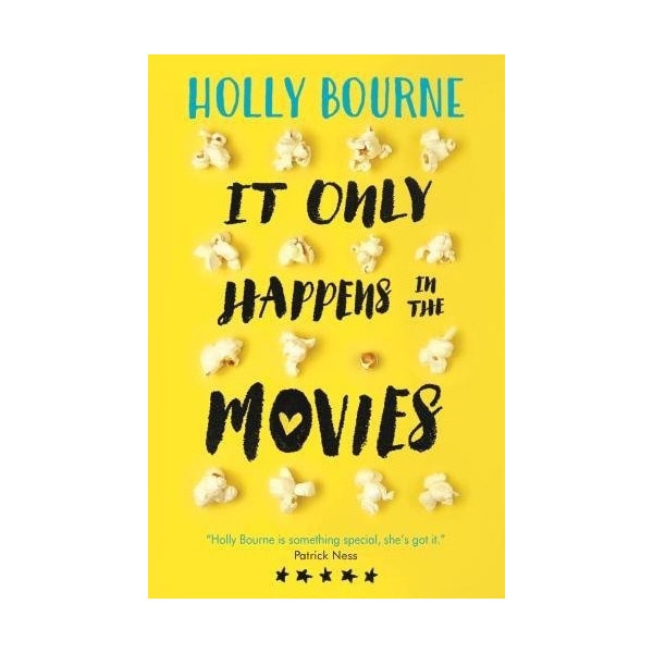 It Only Happens in the Movies - Holly Bourne