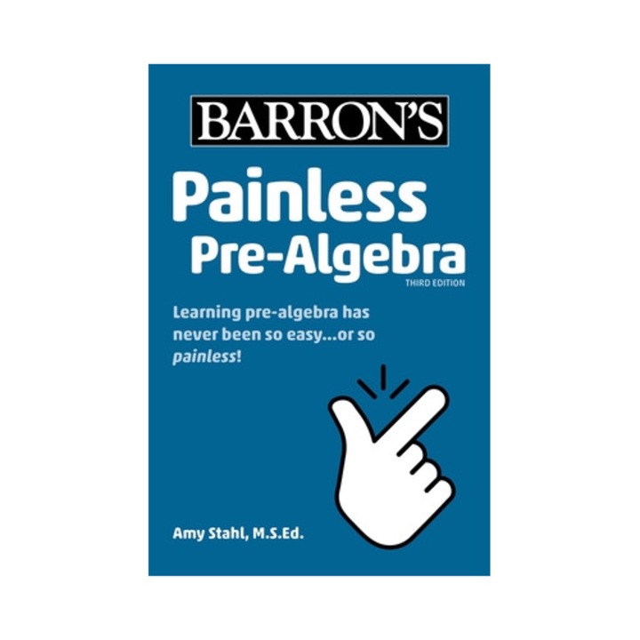 Painless Pre-algebra - Amy Stahl