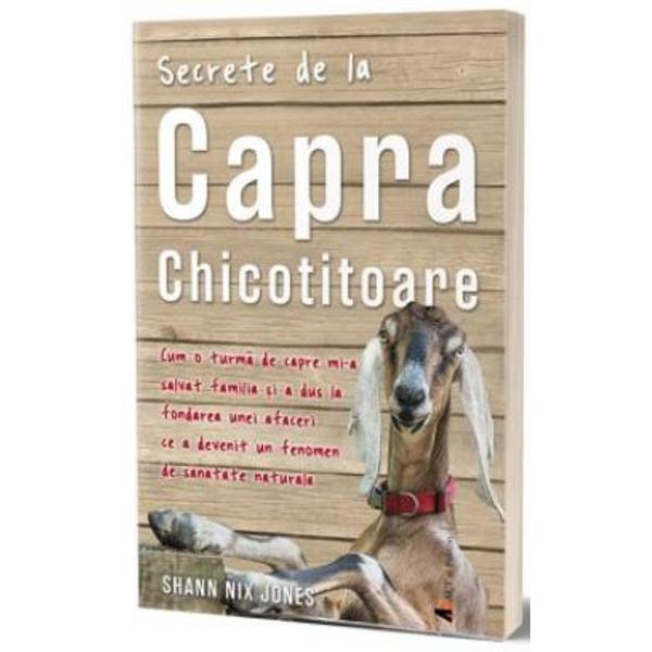 Secrete de la Capra chicotitoare - Shann Nix Jones