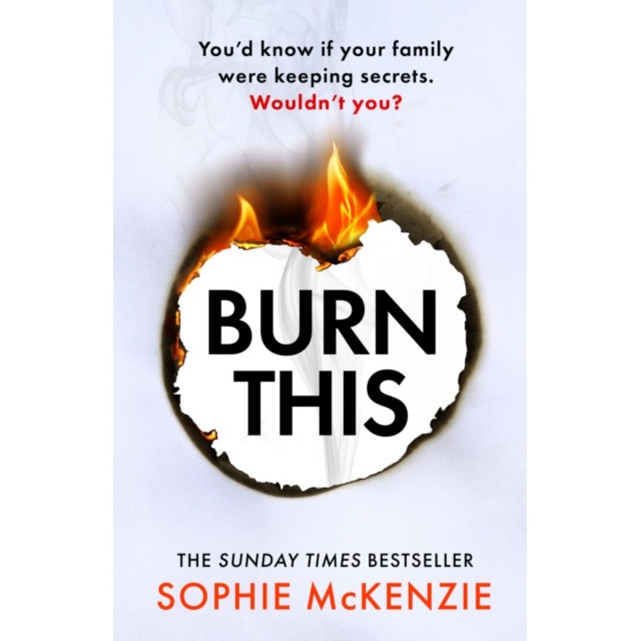 Burn This - Sophie Mckenzie