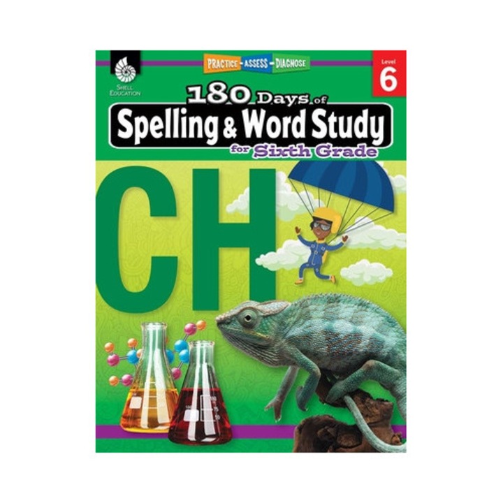 180 Days Of Spelling And Word Study For Sixth Grade: Practice, Assess, Diagnose - Shireen Pesez Rhoades