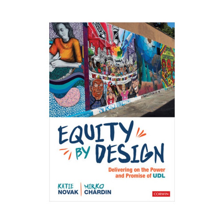 Equity By Design: Delivering On The Power And Promise Of Udl - Mirko Chardin