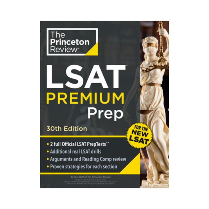 Princeton Review Lsat Premium Prep, 30th Edition: 2 Official Lsat Preptests + Real Lsat Drills + Review For The New Exam - The Princeton Review