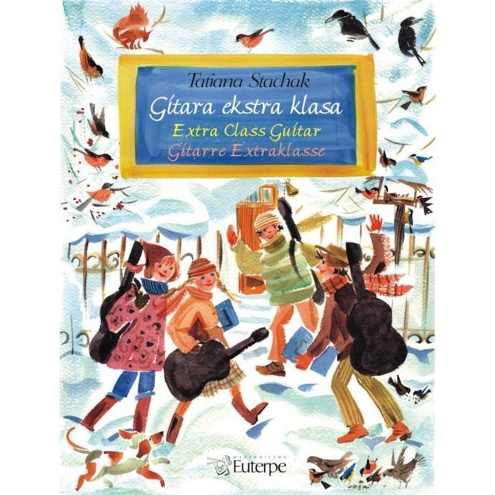 Китара екстра клас, Татяна Стачак, 2009, 21x29 см