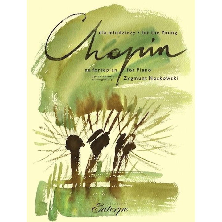 Chopin pentru tineri, Fryderyk Chopin, 2005, 31x23 cm, 13 pagini, brosata