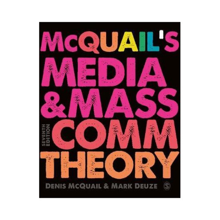 Mcquail's Media And Mass Communication Theory - Denis Mcquail