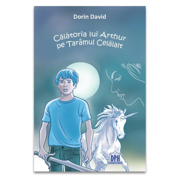 Calatoria lui Arthur pe Taramul Celalalt, Dorin David, 2013