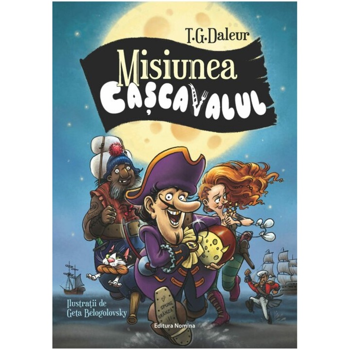 Misiunea Cascavalul, NOMINA, 2024, carte ilustrată