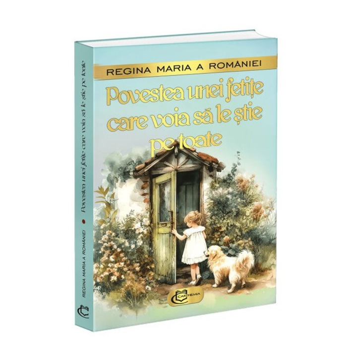 Povestea unei fetite care voia sa le stie pe toate, CARTHEMIA, 2025, carte necartonata