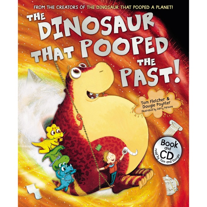 Dinosaur That Pooped The Past! - Tom Fletcher 9781782954842