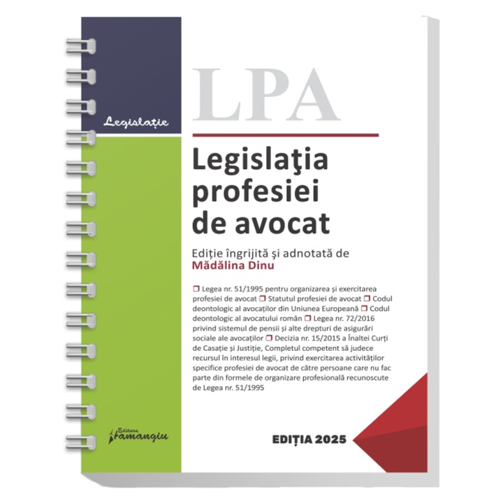 Legislatia profesiei de avocat, Madalina Dinu, 2025, Hamagiu, 736 pagini