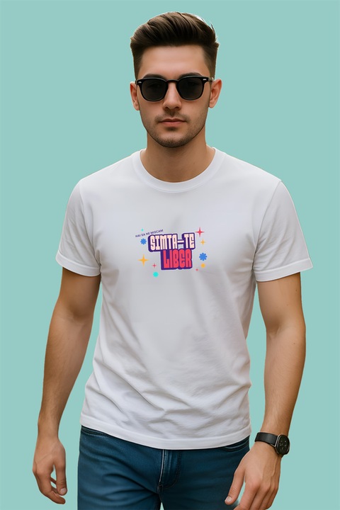 Tricou barbat Simta-te liber, Alb