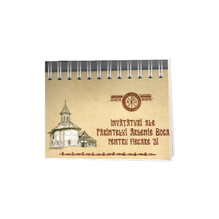 Învățături ale Părintelui Arsenie Boca pentru Fiecare Zi, Editura Sophia, Format Calendar
