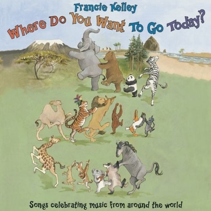 Francie Kelley - Where Do You Want to Go Today (1CD)