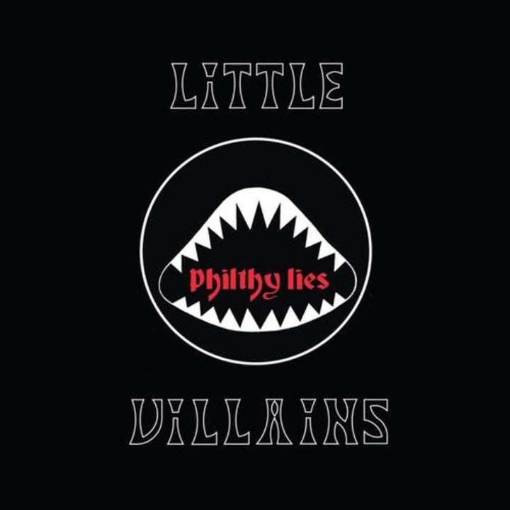 Little Villains - Philthy Lies (1Vinyl)