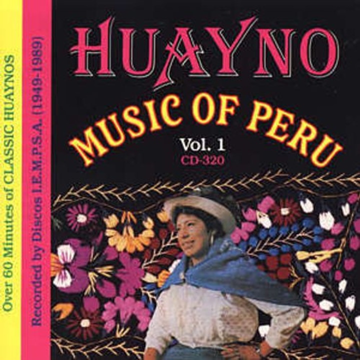 Различни изпълнители - Huayno Music Of Peru'V.1 (1CD)
