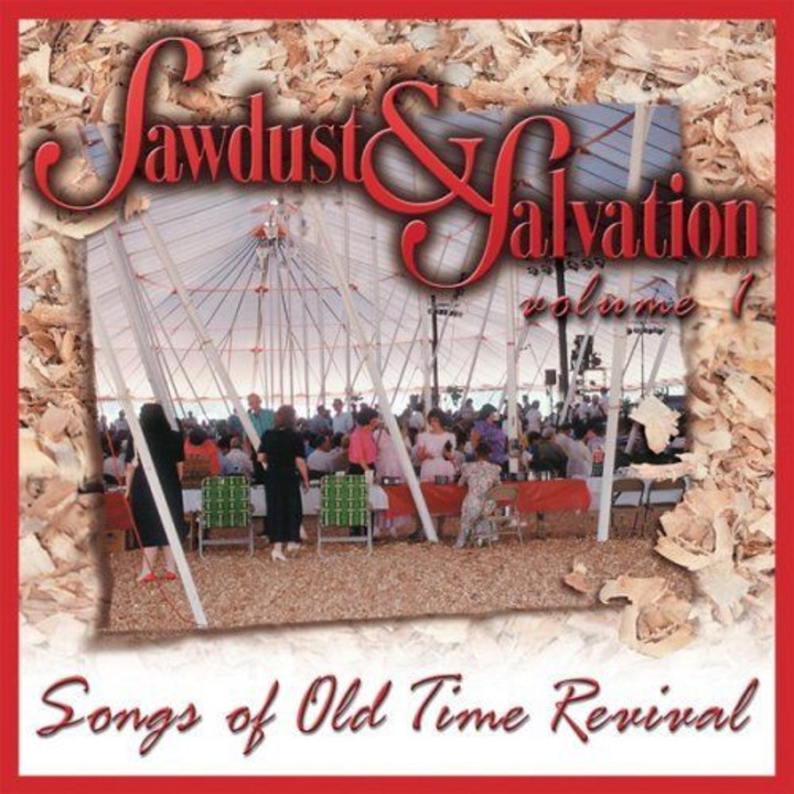 Various Artists - Sawdust & Salvation: Songs Of (1CD)