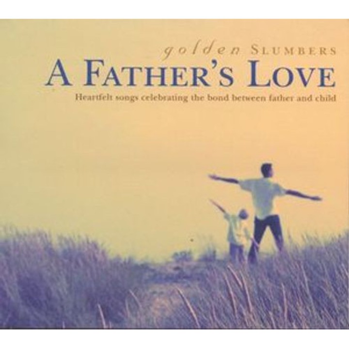 Various Artists - Golden Slumbers: A Father's Love (1CD)