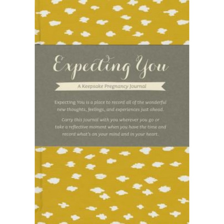 Expecting You: A Keepsake Pregnancy Journal, Amelia Riedler (Author)