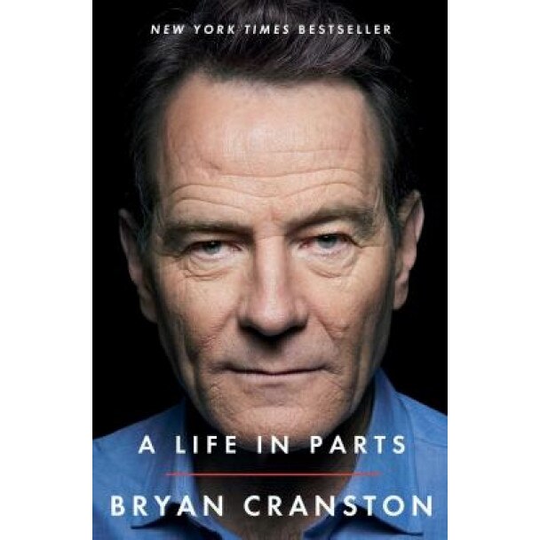 A Life in Parts, Bryan Cranston (Author)