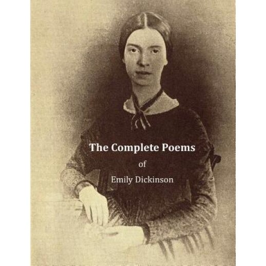 The Complete Poems of Emily Dickinson, Emily Dickinson (Author)