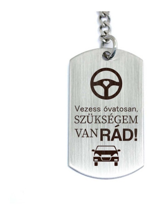 Vezess óvatosan acél medálos kulcstartó