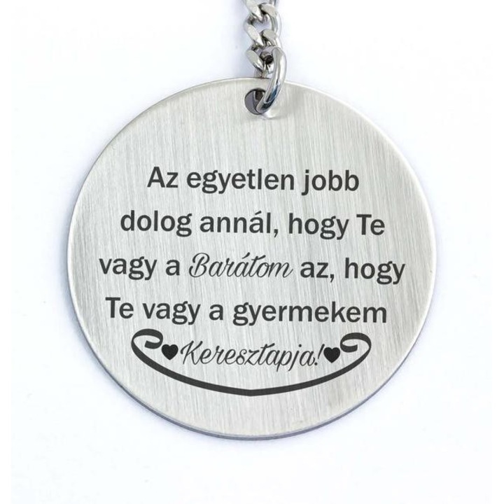 Breloc cu pandantiv din otel "Esti Prietenul si Nasul Meu"