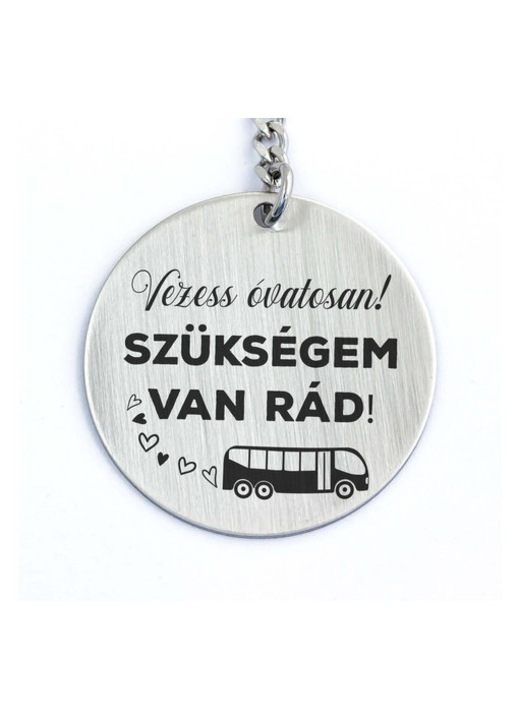 Vezess óvatosan acél medálos kulcstartó