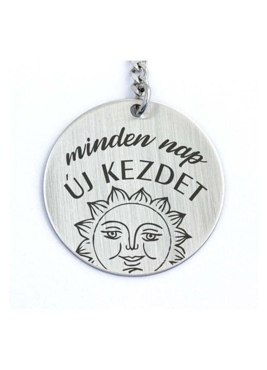 Minden nap új kezdet acél medálos kulcstartó